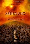 Arena Uno by Morgan Rice