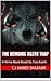 THE DEMONIC DEATH TRAP: A Horror Novel Based On True Events