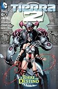 Tierra 2 núm. 03: La Torre del Destino - parte 1