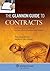 Glannon Guide to Contract Law: Learning Contract Law through Multiple Choice Questions and Analysis (Glannon Guides)