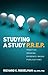 Studying a Study P.R.E.P. Practice Reading Evidence-based Publications (Studying a Study and Testing a Test Book 2)