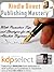 Mastering Independent Writing and Publishing for Amazon Kindle: (With 50+ Promotion Tips and Strategies for the Absolute Beginner) (Electronic Business Mastery)