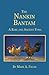 The Nankin Bantam: A Rare and Ancient Fowl