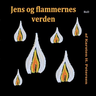 Jens og flammernes verden: En fortælling med kirke, rollespil og forskellige verdener for de 9 - 11-årige.