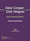 Only Women Bleed Sheet Music Only Women Bleed Sheet Music