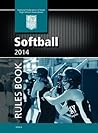 2014 NFHS Softball Rules Book