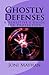 Ghostly Defenses