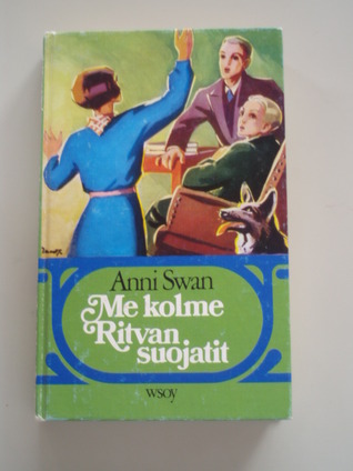 Me kolme ja Ritvan suojatit