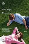 L'amore in gioco by Callie Wright L'amore in gioco by Callie Wright