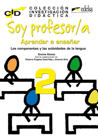Aprender a enseñar (Soy profesor/a, #2)