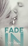 Fade In: A Celebrity Workplace Standalone Romantic Comedy Book cover for Fade In: A Celebrity Workplace Standalone Romantic Comedy