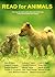 Read for Animals #1: Anthol...