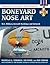 Boneyard Nose Art: U.S. Military Aircraft Markings and Artwork (Stackpole Military Photo Series)