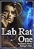 Lab Rat One by Andrea K. Höst Lab Rat One by Andrea K. Höst