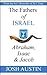 The Fathers of Israel by Josh Austin