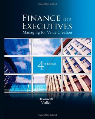 Finance for Executives: Managing for Value Creation, 4th Edition (Hardcover)
