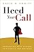 Heed Your Call: Integrating...