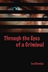 Through the Eyes of a Criminal