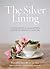 The Silver Lining: An Insightful Guide to the Realities of Breast Can