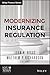 Modernizing Insurance Regul...