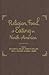 Religion, Food, and Eating in North America by Benjamin E. Zeller