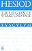 Theogonie / Werke und Tage (Sammlung Tusculum) (German Edition)