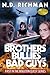 Brothers, Bullies and Bad Guys (Boulton Quest, #1)