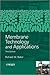 Membrane Technology and Applications by Richard W.  Baker