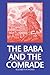 The Baba and the Comrade by Elizabeth A. Wood