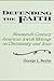 Defending the Faith: Nineteenth-Century American Jewish Writing on Christianity and Jesus (Religious Studies)