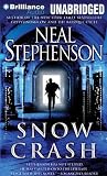 Snow Crash by Neal Stephenson Snow Crash by Neal Stephenson