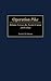 Operation Pike: Britain Versus the Soviet Union, 1939-1941 (Contributions in Military Studies)