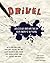 Drivel: Deliciously Bad Writing by Your Favorite Authors