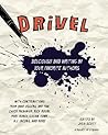 Drivel by Julia Scott