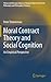 Moral Contract Theory and Social Cognition: An Empirical Perspective (Theory and Decision Library A:, 48)