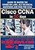 Cisco CCNA in 60 Days by Paul W. Browning