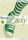 Born Lucky: A YA St. Patrick's Day Story