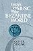 Essays on Music in the Byzantine World by Oliver Strunk