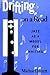 Drifting on a Read: Jazz As a Model for Writing (Suny Series in American Labor History)