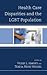 Health Care Disparities and the LGBT Population by Vickie L. Harvey