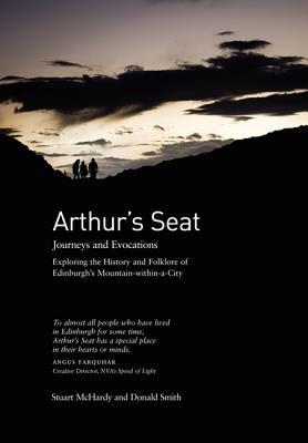 Arthur's Seat: Journeys and Evocations (Paperback)