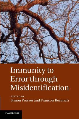 Immunity to Error through Misidentification: New Essays (Paperback)