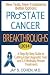 "Prostate Cancer Breakthroughs 2014 by Jay S. Cohen "Prostate Cancer Breakthroughs 2014 by Jay S. Cohen
