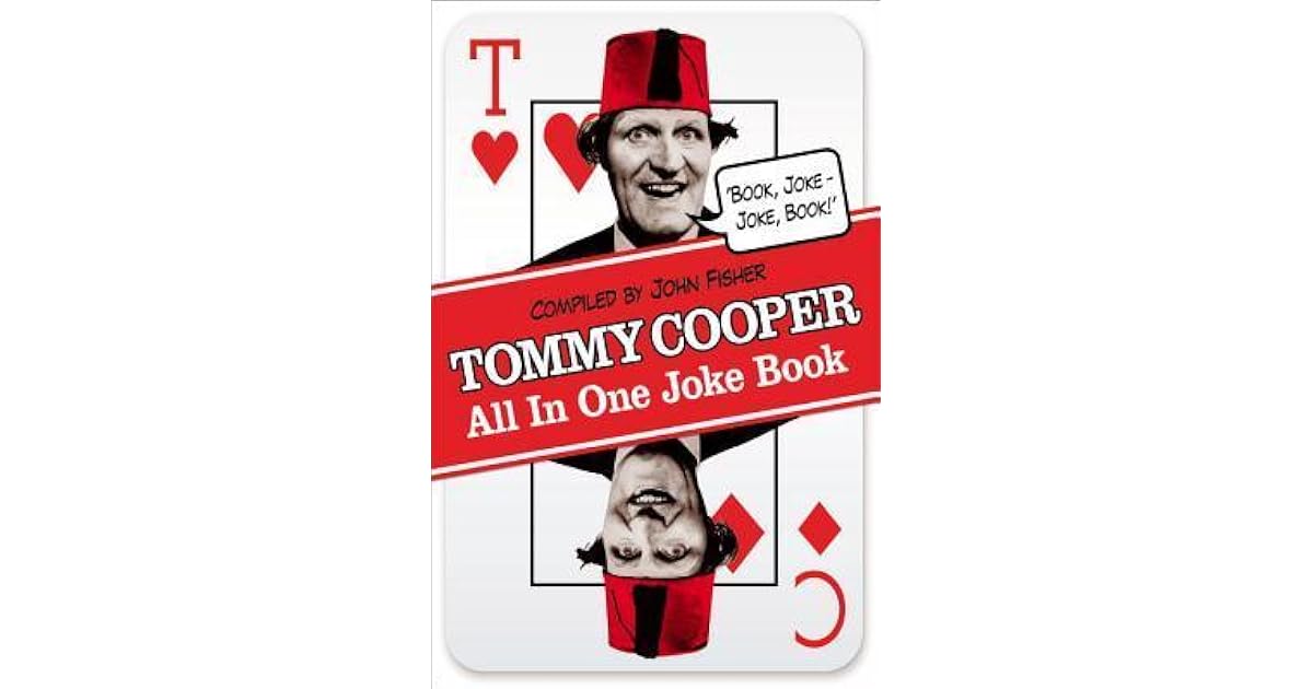 Tommy Cooper All In One Joke Book Book Joke, Joke Book by Tommy Cooper Tommy Cooper All In One Joke Book Book Joke, Joke Book by Tommy Cooper