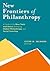 New Frontiers of Philanthropy: A Guide to the New Tools and New Actors that Are Reshaping Global Philanthropy and Social Investing