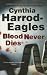 Blood Never Dies (A Detective Inspector Slider Mystery, 15)