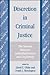 Discretion in Criminal Justice by Lloyd E. Ohlin
