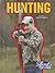 Hunting (Fun Sports For Fitness)