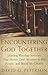 Encountering God Together by David G. Peterson