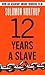 12 Years a Slave by Solomon Northup 12 Years a Slave by Solomon Northup